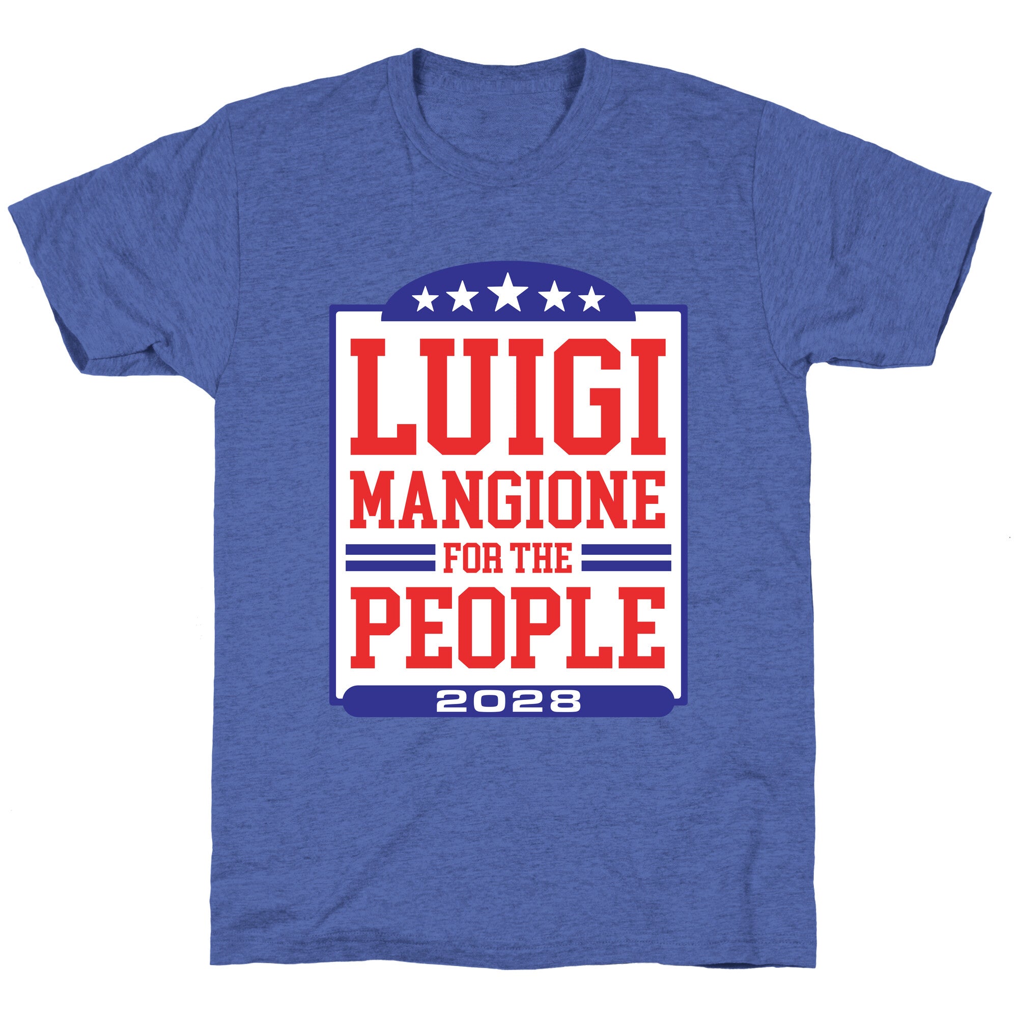 Luigi Mangione For The People 2028 Unisex Triblend Tee